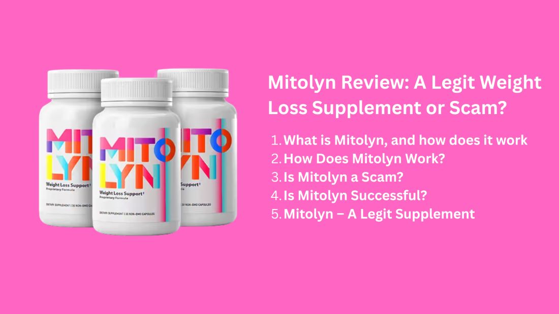 Mitolyn Review: A Legit Weight Loss Supplement or Scam? 2025