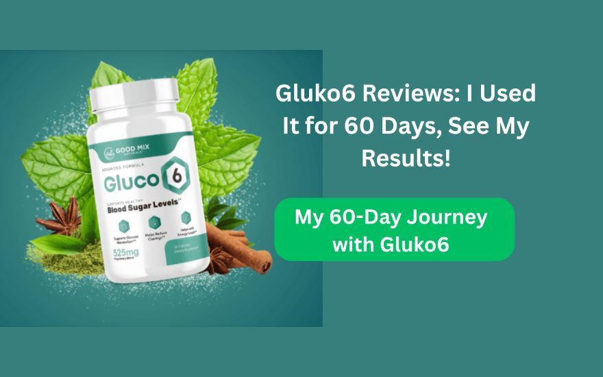 Gluko6 Reviews